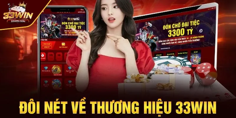 Giới thiệu nhà cái 33WIN cùng những giá trị cốt lõi 