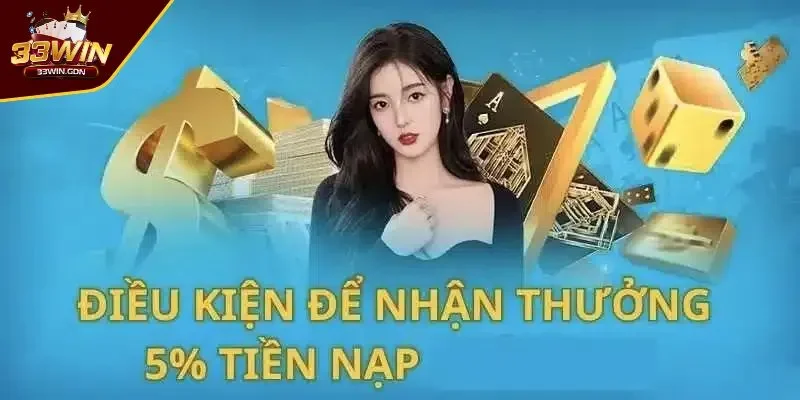 Khuyến mãi lên đến 5% tiền nạp mỗi chủ nhật hàng tuần