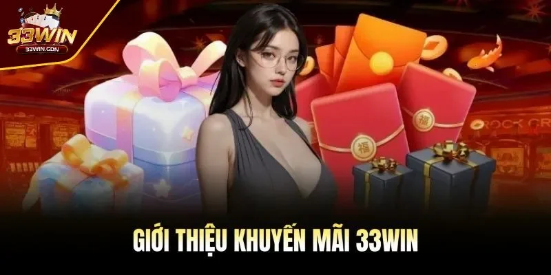 Khuyến mãi khi nạp tiền 33WIN